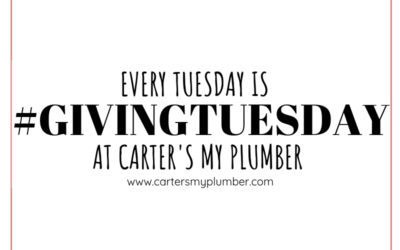 #GivingTuesday at Carter’s My Plumber